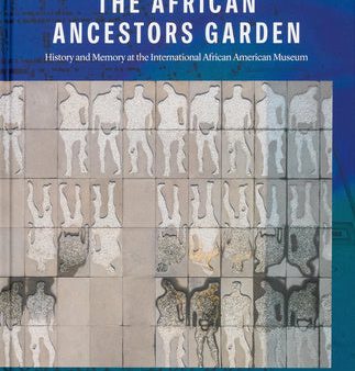 African Ancestors Garden: History and Memory at the International African American Museum, The Supply