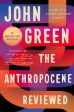 Anthropocene Reviewed: Essays on a Human-Centered Planet, The Sale