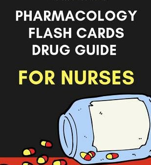 Pharmacology Flash Cards Drug Guide For Nurses: Complete nursing mnemonics guide pocket helpful study aids for nursing examinations like NCLEX. Easy t For Cheap