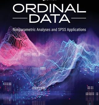 Ordinal Data: Nonparametric Statistical Analyses and SPSS Applications on Sale